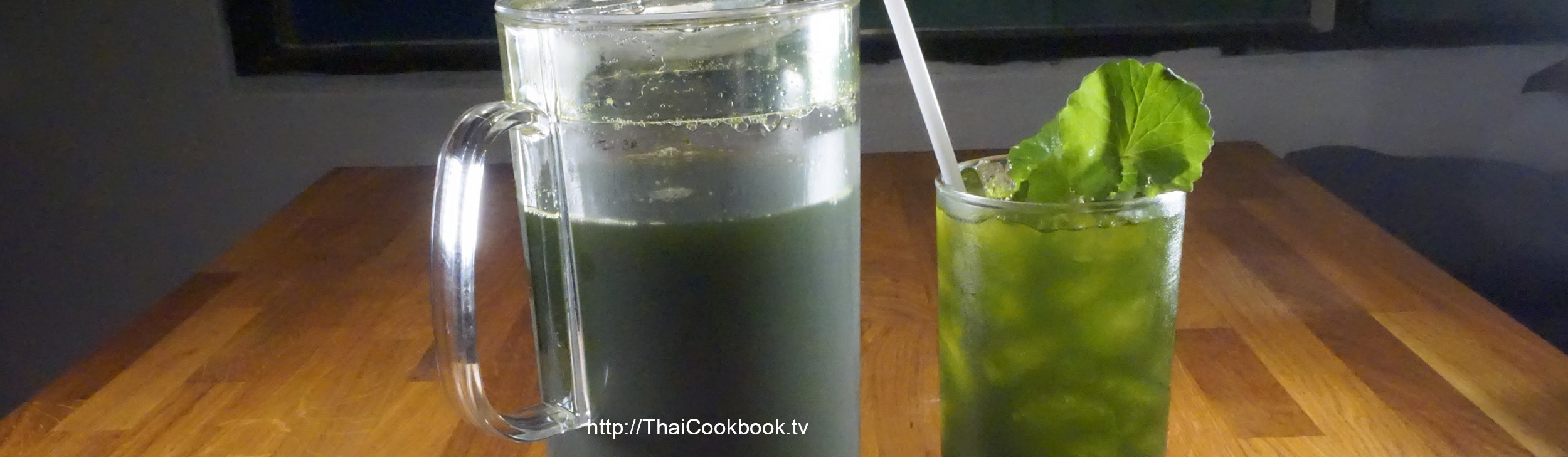 Authentic Thai recipe for Asian Pennywort Juice Drink
