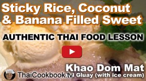 Watch Video About Sweet Sticky Rice with Banana Filling