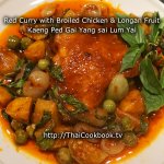 Authentic Thai recipe for Roasted Chicken Curry with Longan Fruit